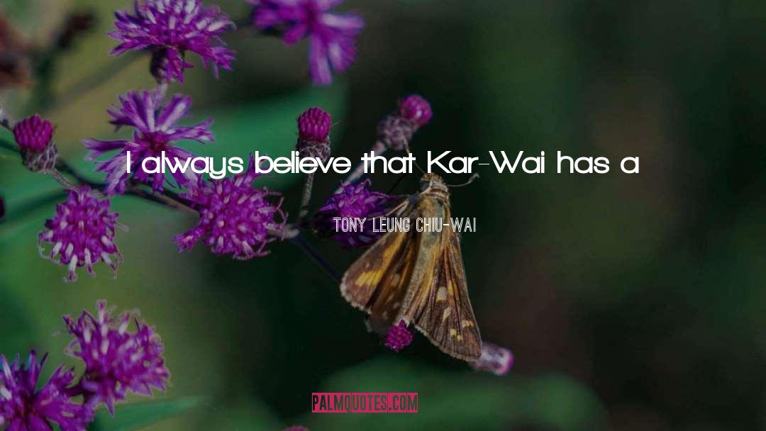 G Kar quotes by Tony Leung Chiu-Wai