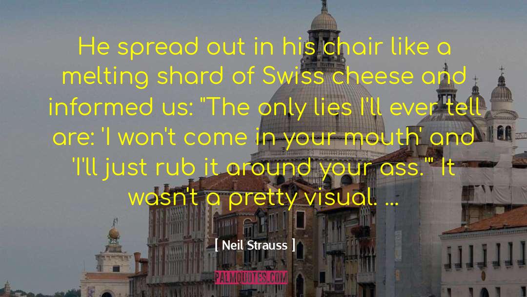 G Swiss quotes by Neil Strauss