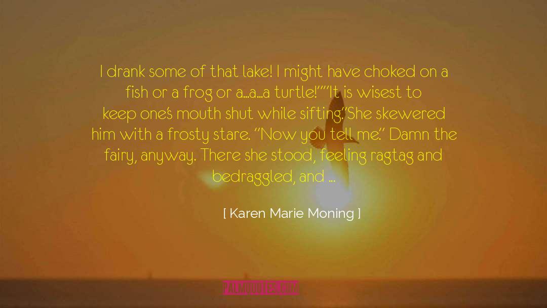Gabby quotes by Karen Marie Moning