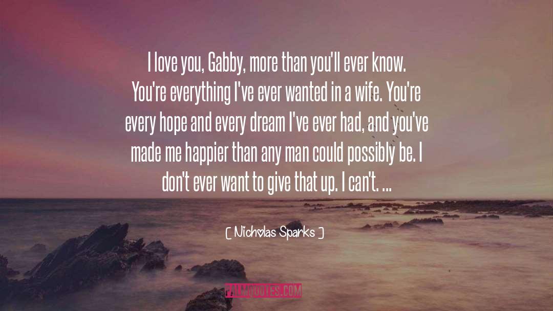 Gabby quotes by Nicholas Sparks