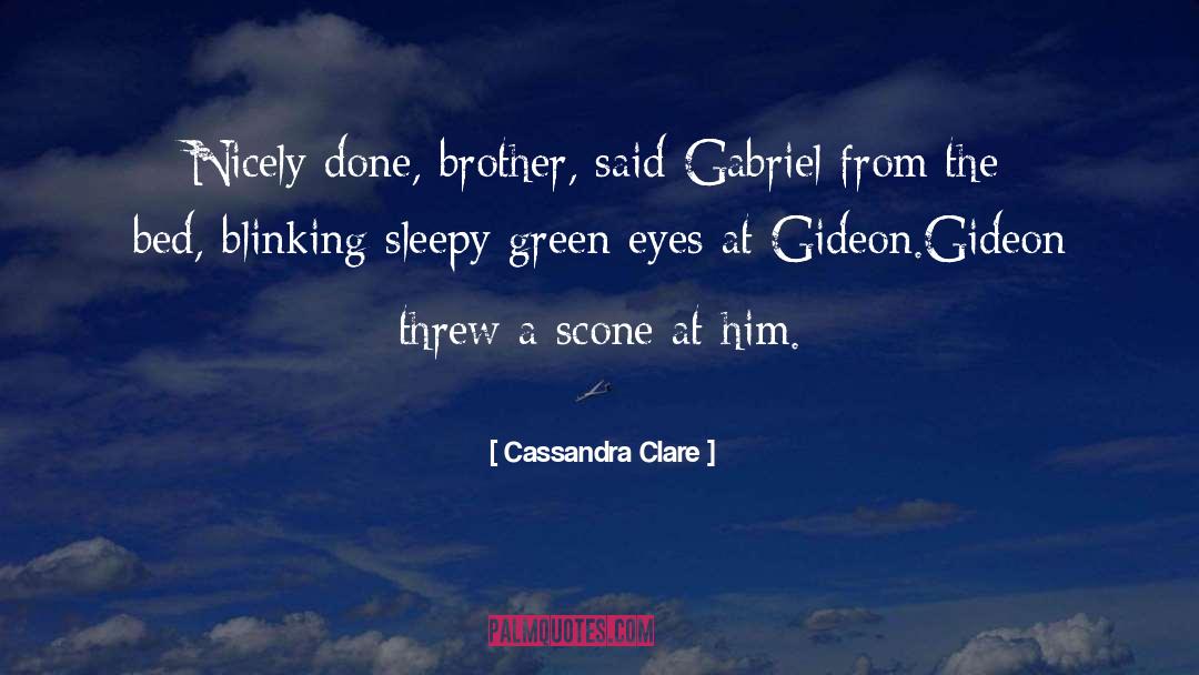 Gabriel D Allier quotes by Cassandra Clare
