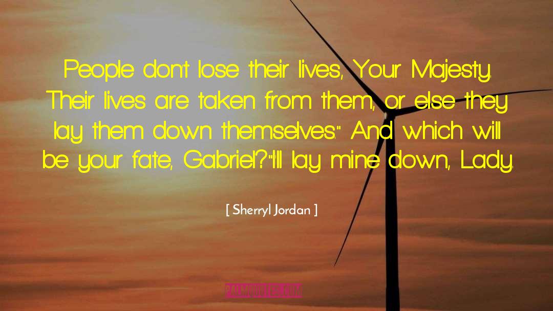 Gabriel Sandoval quotes by Sherryl Jordan