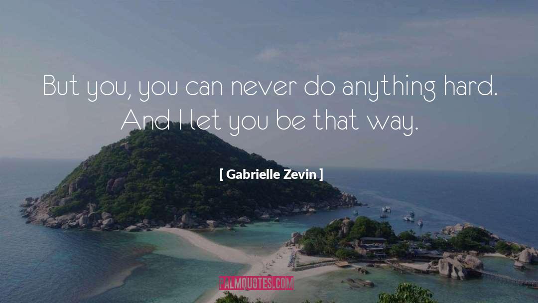 Gabrielle quotes by Gabrielle Zevin