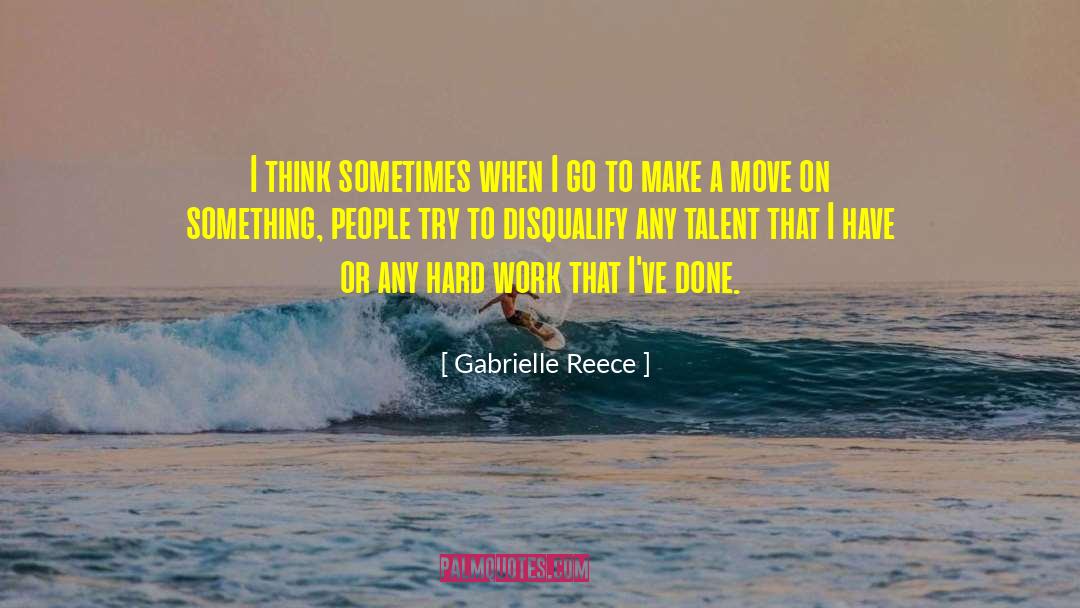 Gabrielle quotes by Gabrielle Reece