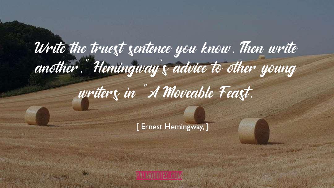 Gadding In A Sentence quotes by Ernest Hemingway,