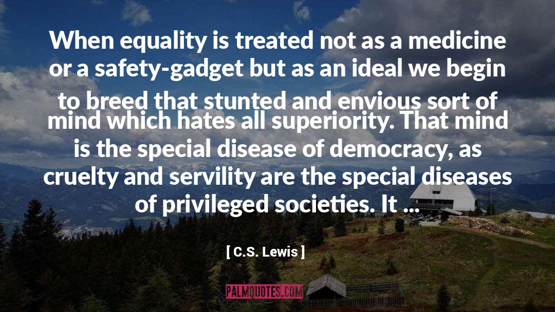 Gadget quotes by C.S. Lewis