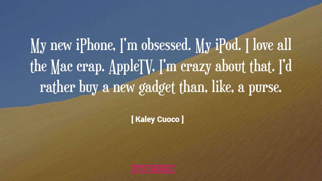 Gadget quotes by Kaley Cuoco