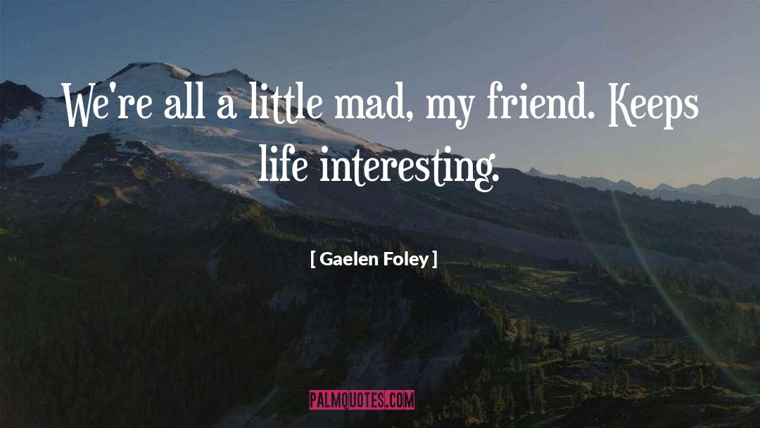 Gaelen Foley quotes by Gaelen Foley