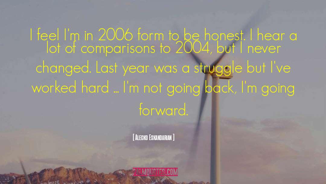 Gafla 2006 quotes by Alecko Eskandarian