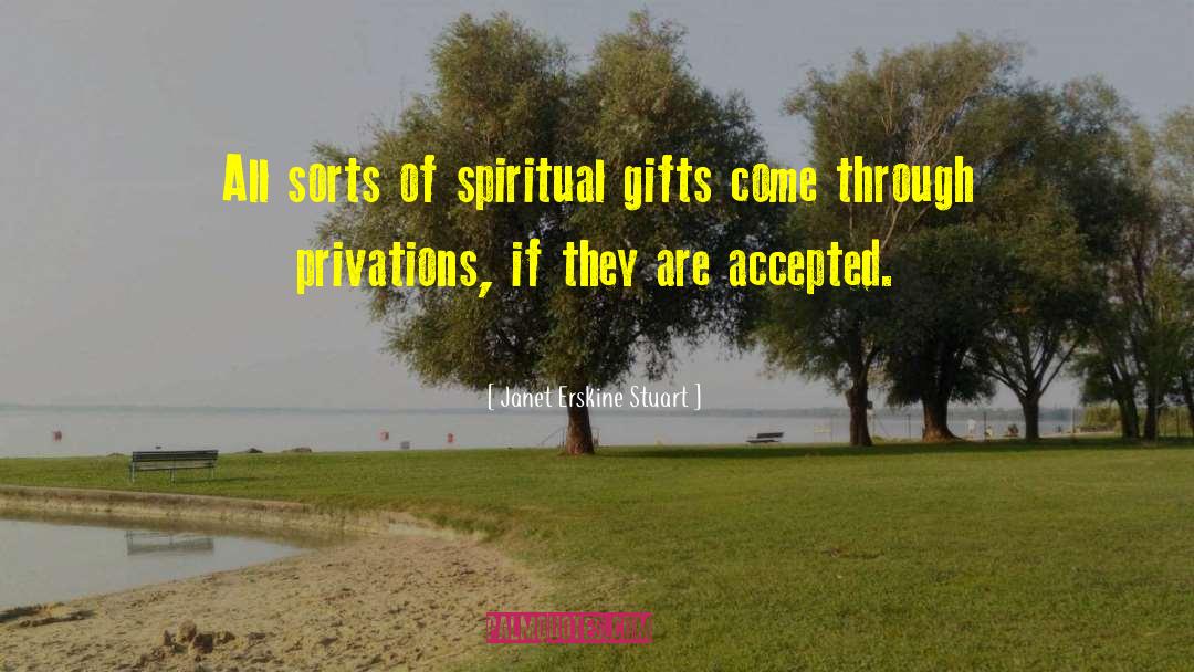 Gag Gifts quotes by Janet Erskine Stuart