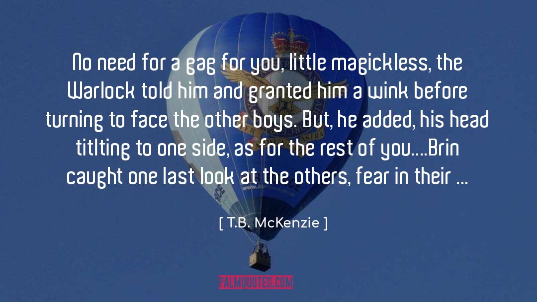 Gag quotes by T.B. McKenzie