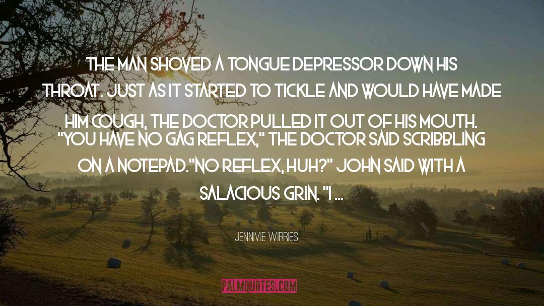 Gag quotes by Jennivie Wirries