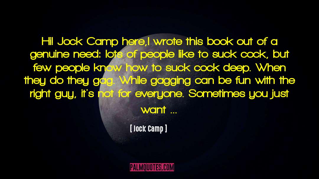 Gag quotes by Jock Camp