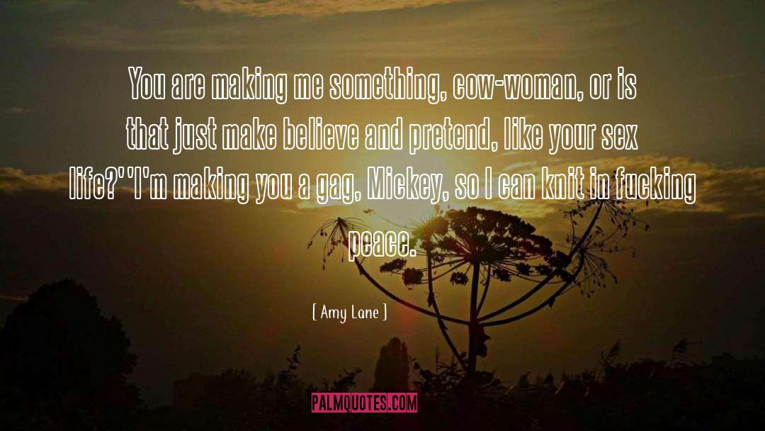 Gag Reflex quotes by Amy Lane