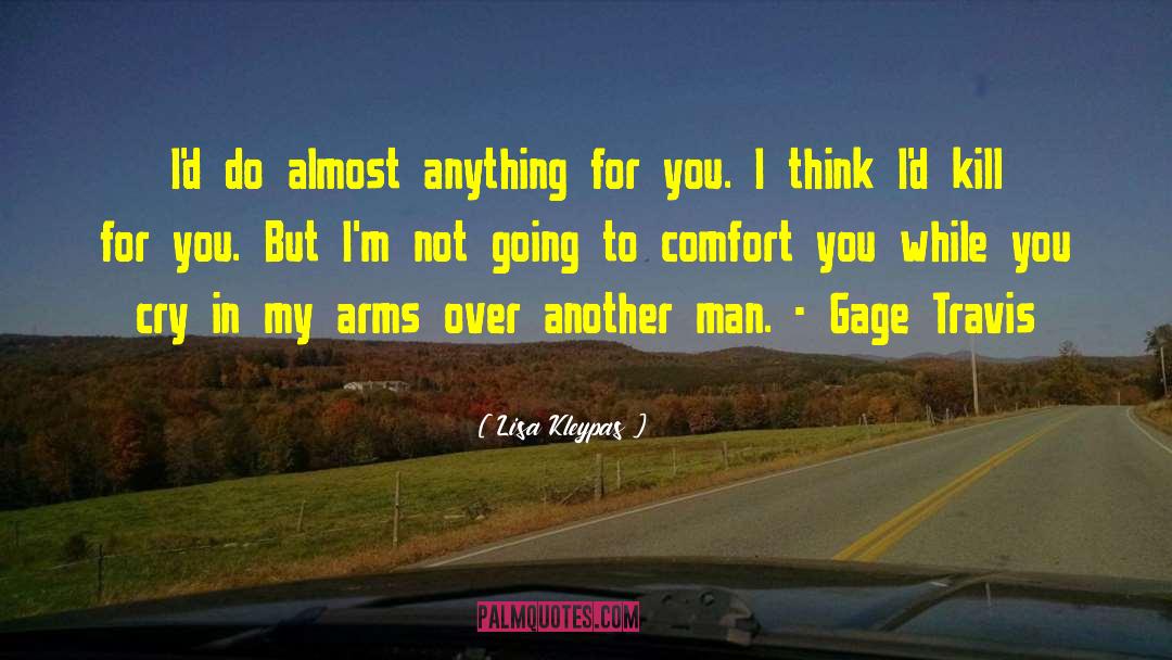 Gage quotes by Lisa Kleypas