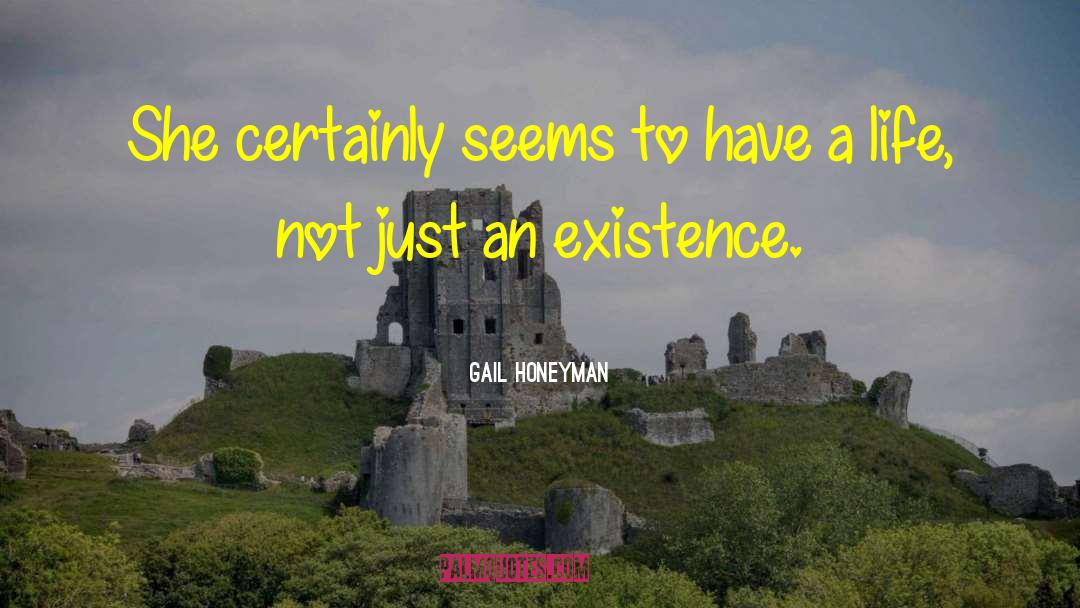 Gail Abernathy quotes by Gail Honeyman