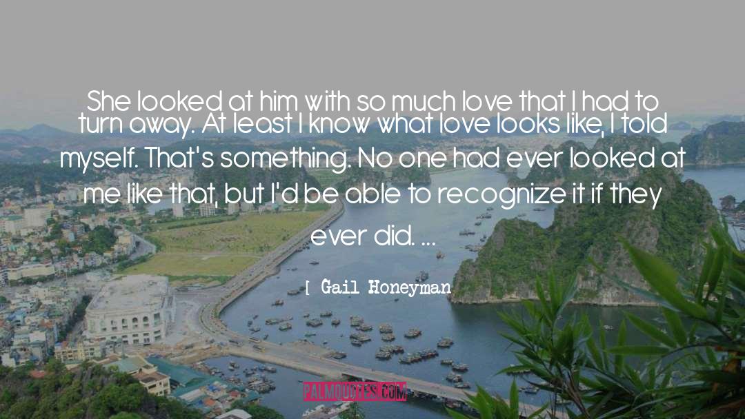 Gail Honeyman quotes by Gail Honeyman