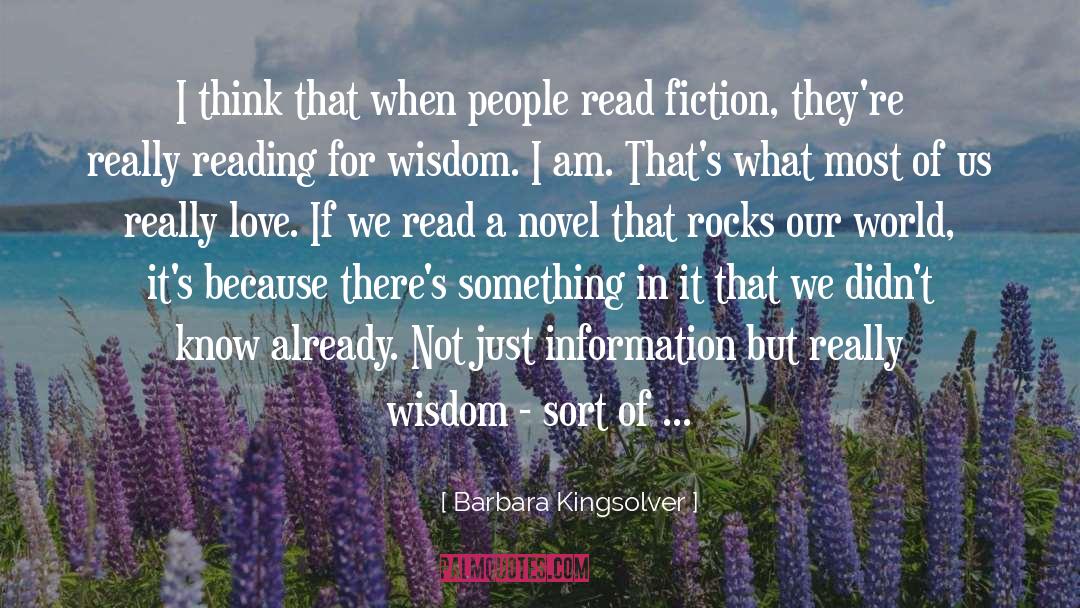 Gain Experience And Wisdom quotes by Barbara Kingsolver