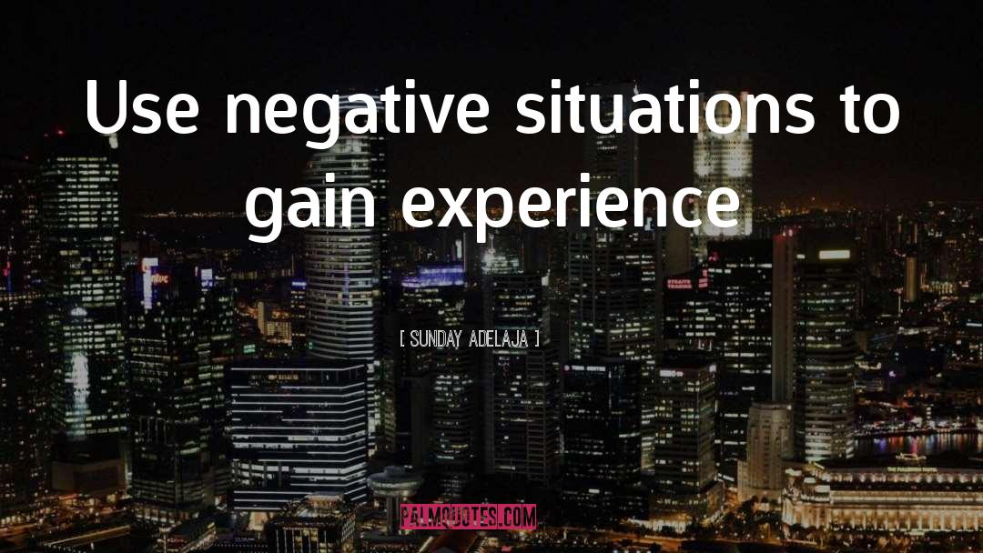 Gain Experience quotes by Sunday Adelaja