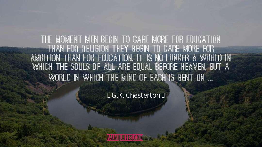 Gain Knowledge From Education quotes by G.K. Chesterton