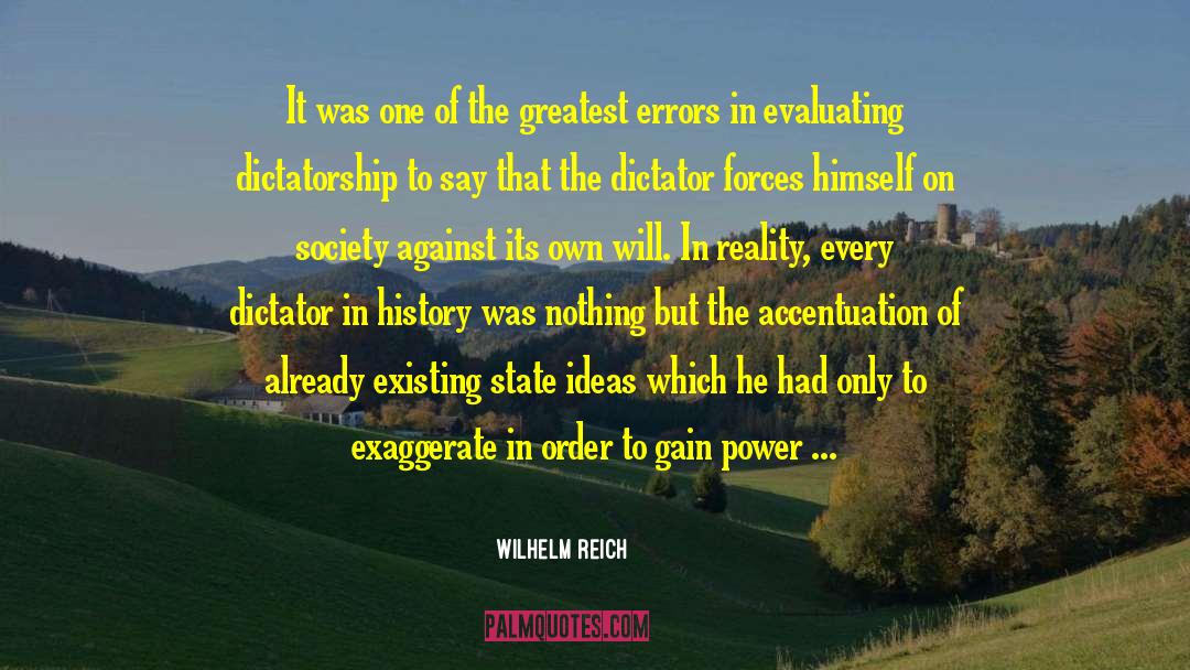 Gain Power quotes by Wilhelm Reich