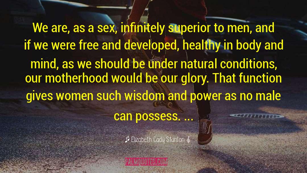 Gain Power quotes by Elizabeth Cady Stanton