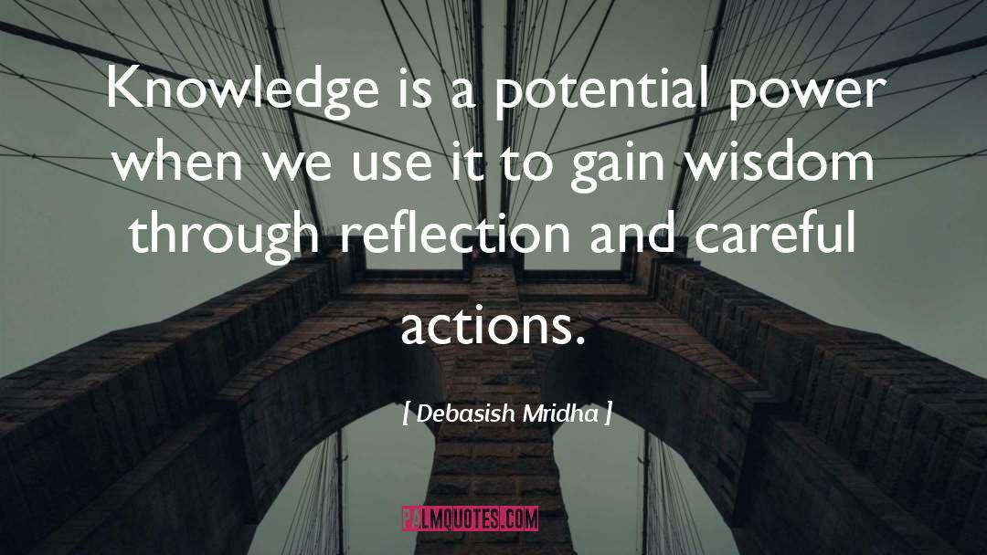 Gain Wisdom quotes by Debasish Mridha