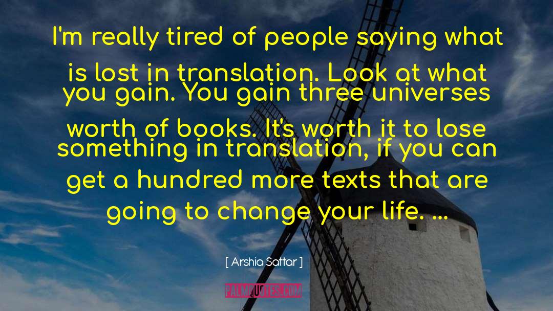 Gained In Translation quotes by Arshia Sattar