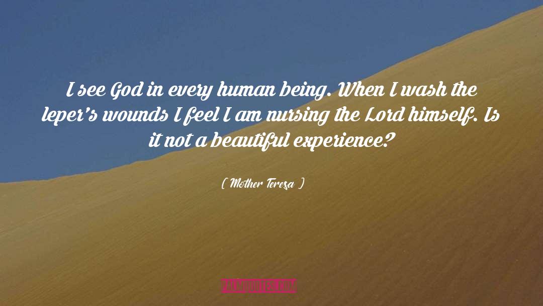 Gaining Experience quotes by Mother Teresa