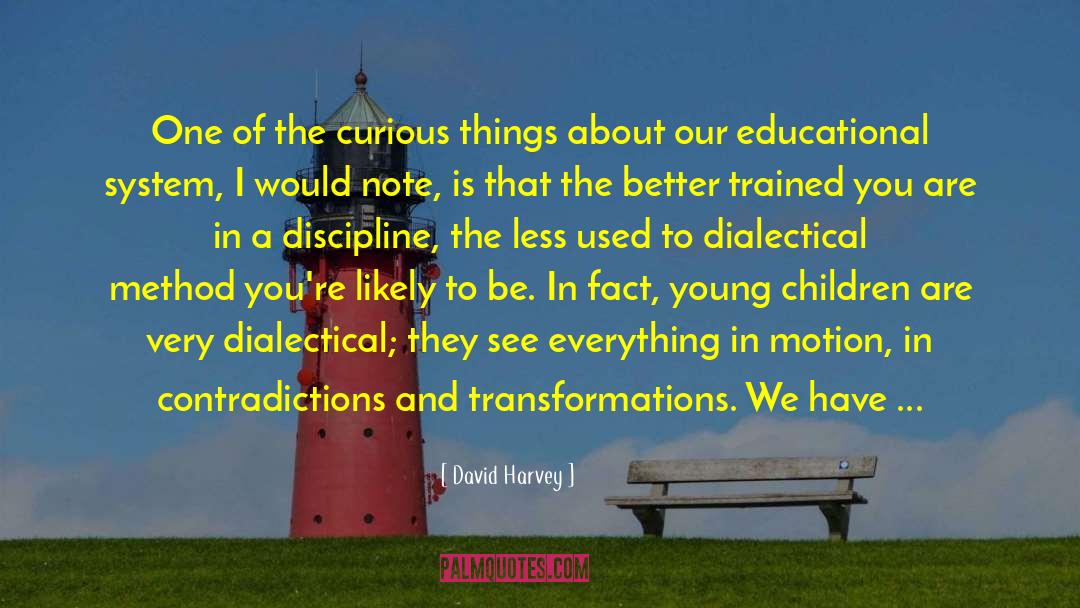 Gaining Power quotes by David Harvey