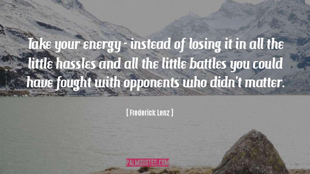 Gaining Power quotes by Frederick Lenz