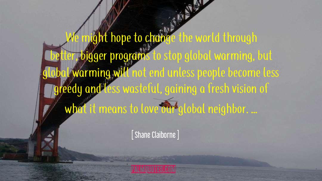 Gaining quotes by Shane Claiborne