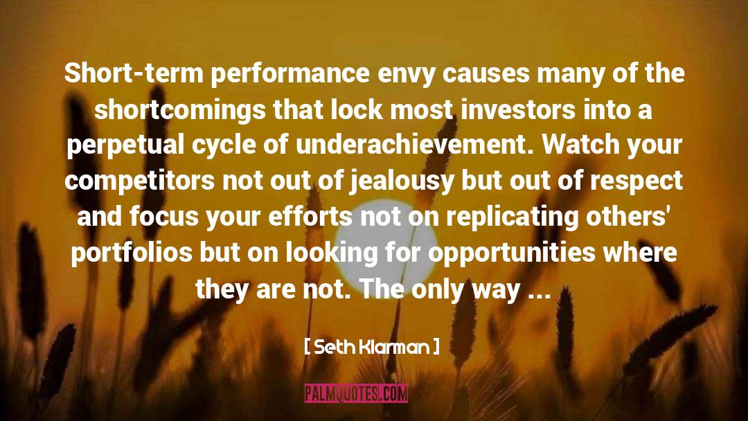 Gaining Respect From Others quotes by Seth Klarman