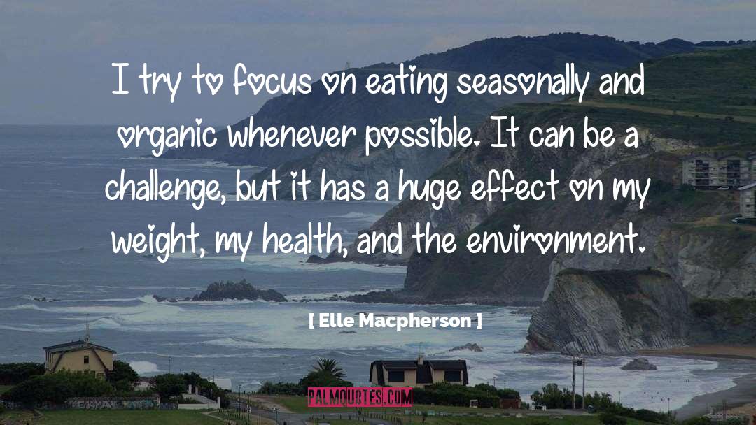 Gaining Weight quotes by Elle Macpherson