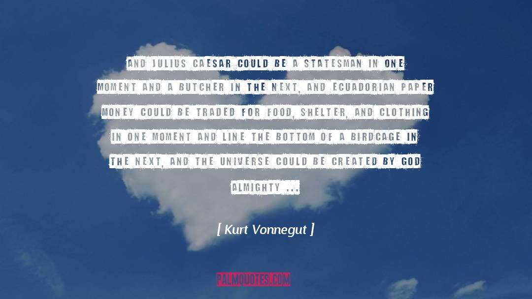 Gaius Julius Caesar quotes by Kurt Vonnegut