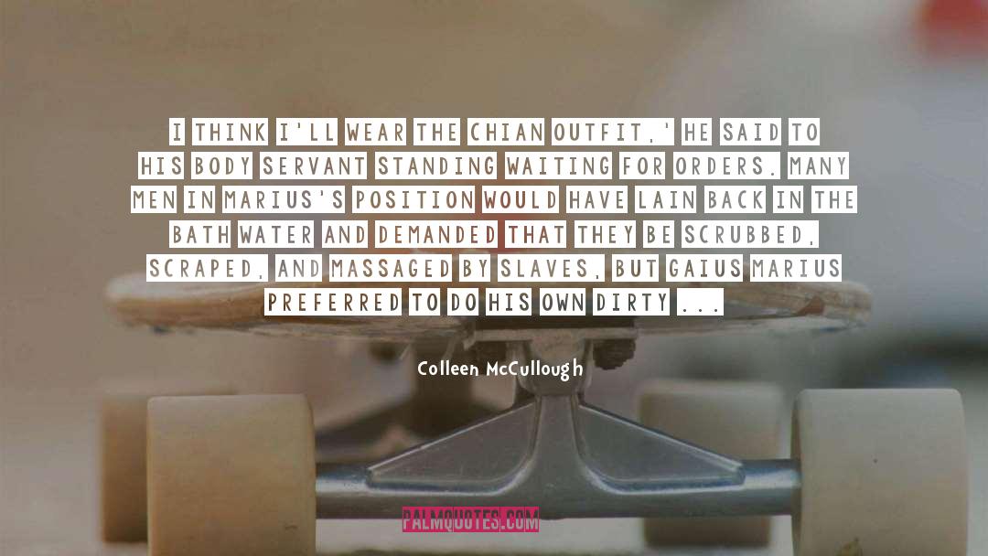 Gaius Julius Caesar quotes by Colleen McCullough
