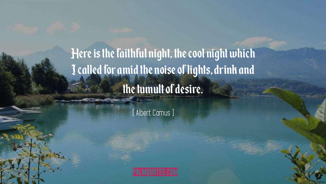Gala Night quotes by Albert Camus