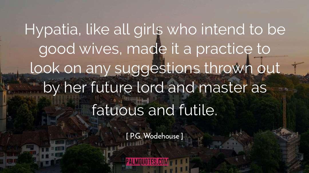 Gala quotes by P.G. Wodehouse