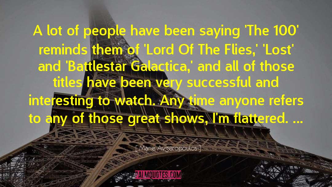 Galactica quotes by Marie Avgeropoulos