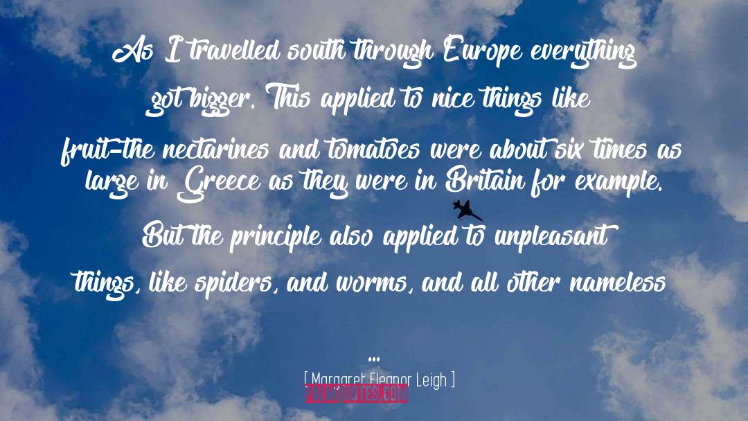 Galaios Greece quotes by Margaret Eleanor Leigh