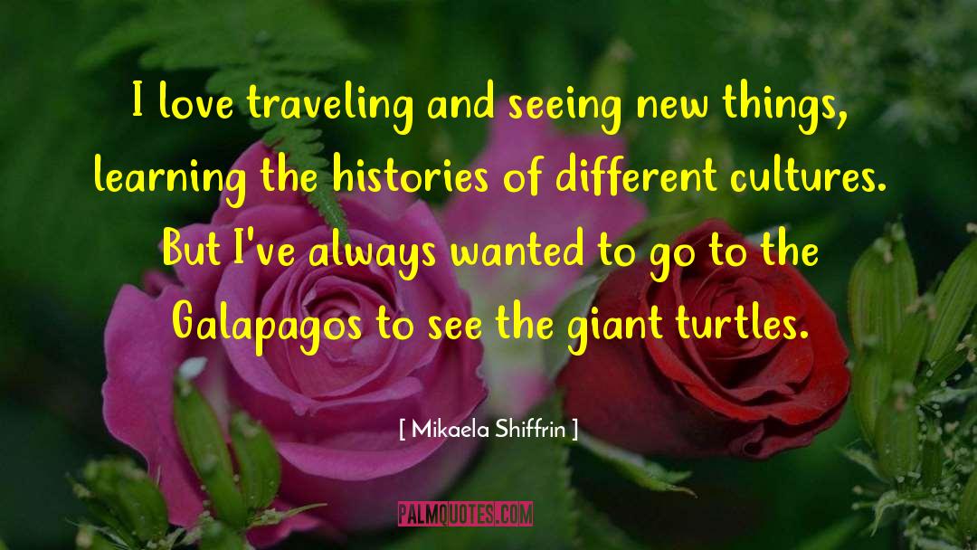 Galapagos quotes by Mikaela Shiffrin