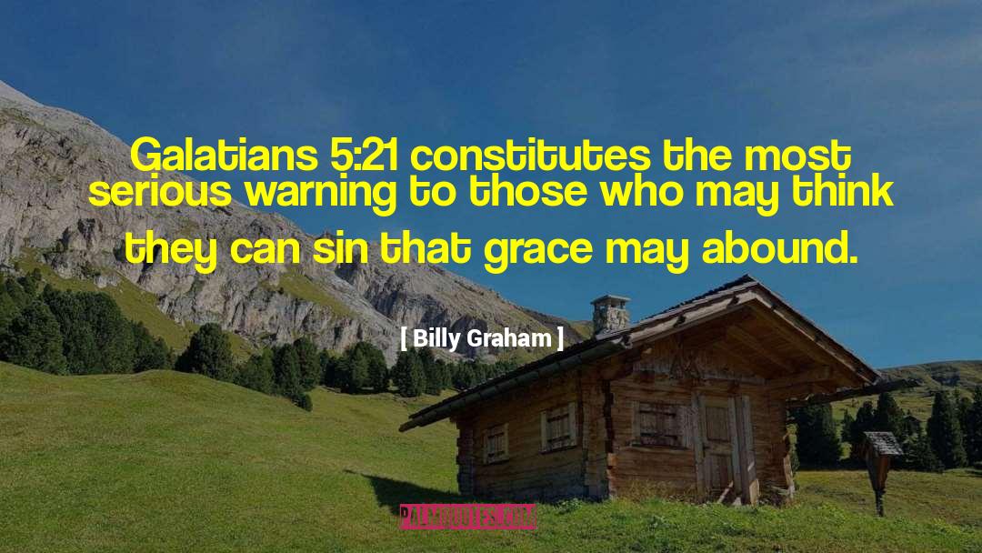 Galatians quotes by Billy Graham