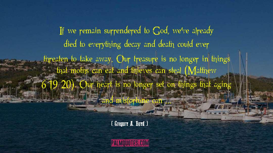 Galatians quotes by Gregory A. Boyd