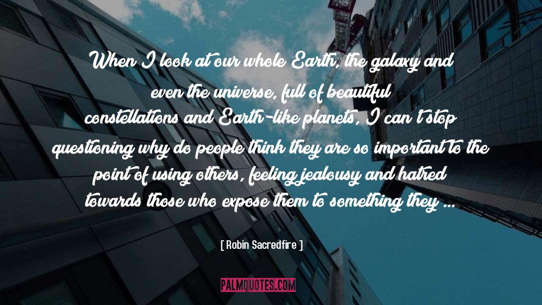 Galaxy quotes by Robin Sacredfire