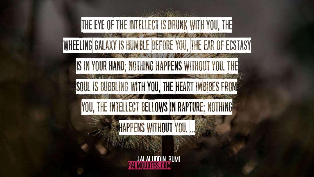 Galaxy quotes by Jalaluddin Rumi