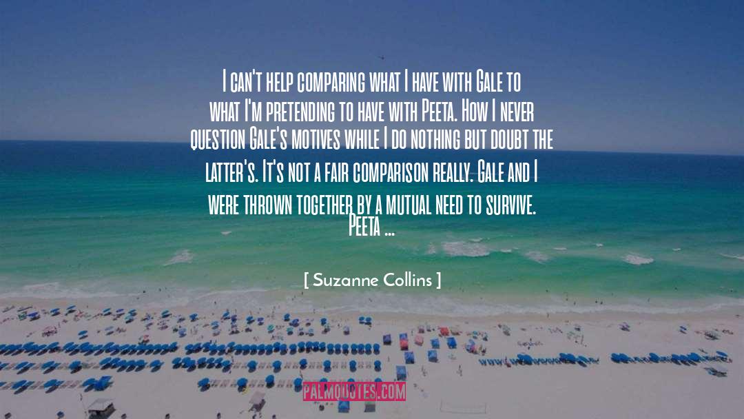 Gale quotes by Suzanne Collins