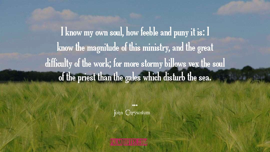 Gales quotes by John Chrysostom