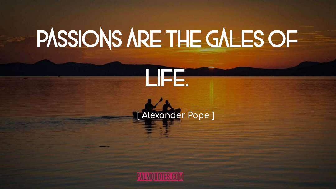 Gales quotes by Alexander Pope