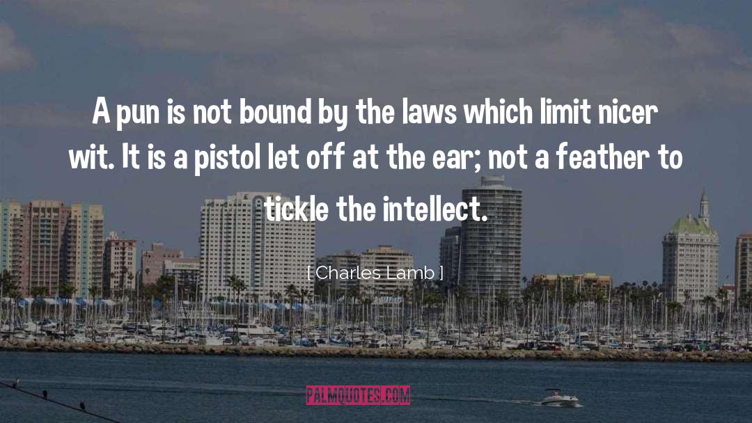 Galesi Pistol quotes by Charles Lamb