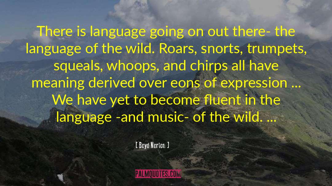 Galician Language quotes by Boyd Norton